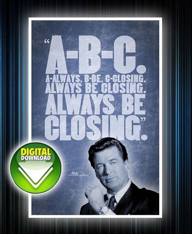 DIGITAL DOWNLOAD Glengarry Ross abc Quote Poster Etsy