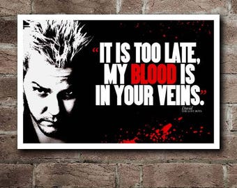 The LOST BOYS - DAVID Quote Movie Poster (18"x12")