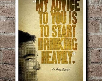 Animal House BLUTO "Start Drinking Heavily" Quote Poster (12"x18")