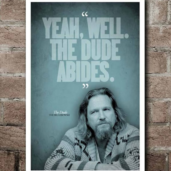 The Dude Abides - Etsy