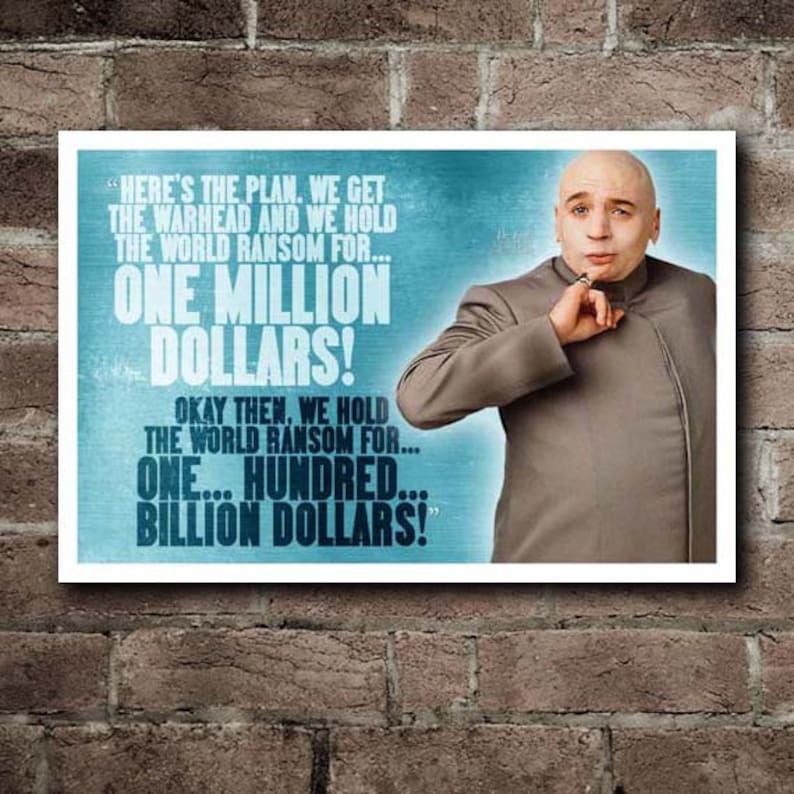 Austin Powers Dr. Evil ONE MILLION DOLLARS Quote | Etsy