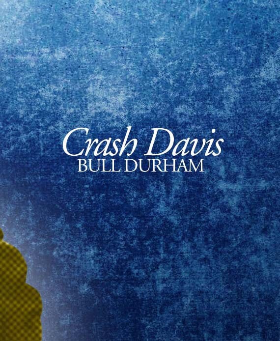 BULL DURHAM Crash Davis stewardess Quote Poster Etsy