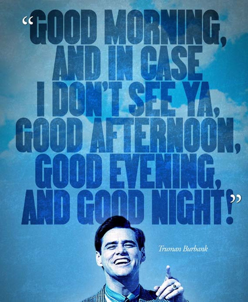 The Truman Show good Morning Good Night Quote Etsy Singapore