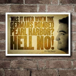 Animal House BLUTO "HELL NO!" Quote Poster (18"x12")