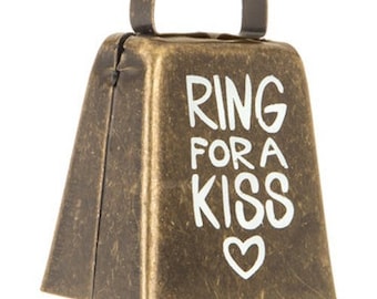 Ring For A Kiss Metal Cowbell Wedding Reception