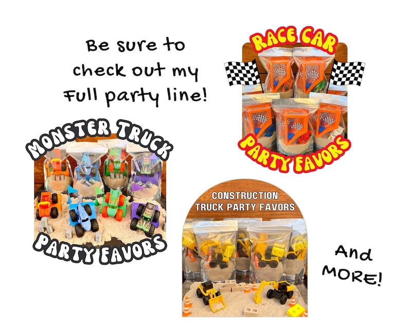 May include: A selection of party favours featuring toy monster trucks, race cars, and construction trucks. Each favour is packaged in a clear bag with colourful accents. Text includes "Monster Truck Party Favors", "Race Car Party Favors", and "Construction Truck Party Favors".