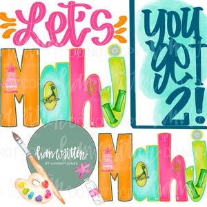 May include: A colorful graphic design with the words "Let's Mahj" in pink and orange, and "you got 2!" in teal. The design includes a paintbrush, paint palette, and paint tube. The word "handwritten" is also included.