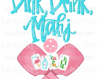 Mahjong Pickle Ball Drinking Team Mahj Bunco Babe Mahjong Gifts Tee PNG Mahjong Tiles Drink Dink
