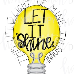 Kids Christian design This little light of mine i’m going to let it shine png digital file
