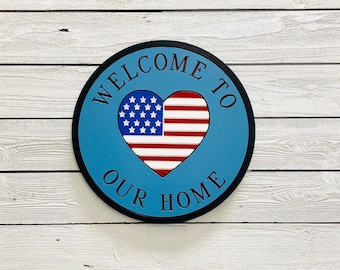 Welcome to Our Home Porch Sign With American Flag, Engraved Wood Sign For The Home