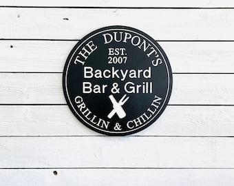 Backyard Bar and Grill Outdoor Engraved Wood Sign, Personalized, Grillin and Chillin