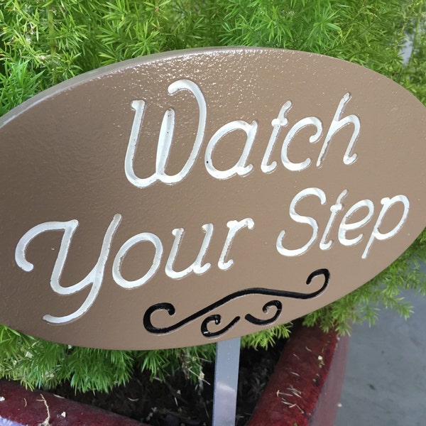 Watch Your Step Oval Informational Sign, Engrave Wood Outdoor Sign