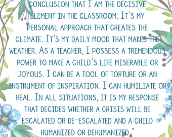 Teachers Purpose - Haim Ginott Quote - Art Print, Instant Download, Inspirational, Scripture