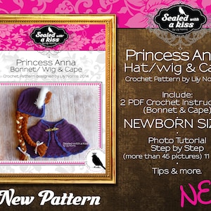 NEWBORN SIZE!!!! Bonnet & Cape Princess Anna Crochet Pattern, Anna hat crochet, Anna inspired costume, Anna Set. (Instant Download)