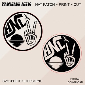 May include: Black and white circular patch design with the text "HNL", a skeleton hand in a peace sign, a bird, and a sunset. The patch also includes the text "PROVERBS ATTIC", "HAT PATCH * PRINT * CUT", and "SVG*PDF*DXF*EPS*PNG".