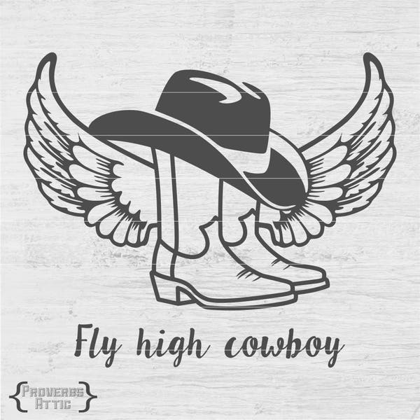 FLY HIGH COWBOY Hat Boots Wings welded/ungrouped western vinyl tshirt decals car window  Digital File Instant Download Svg png eps pdf dxf