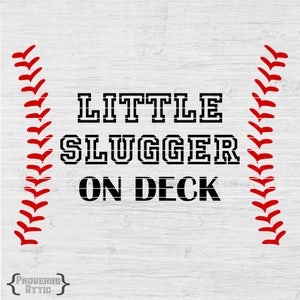 Beisebol LITTLE SLUGGER On DECK Maternidade Carro Caminhão arquivo camiseta / corte para passar a ferro Decalque de vinil imprimível Download instantâneo digital Svg png eps