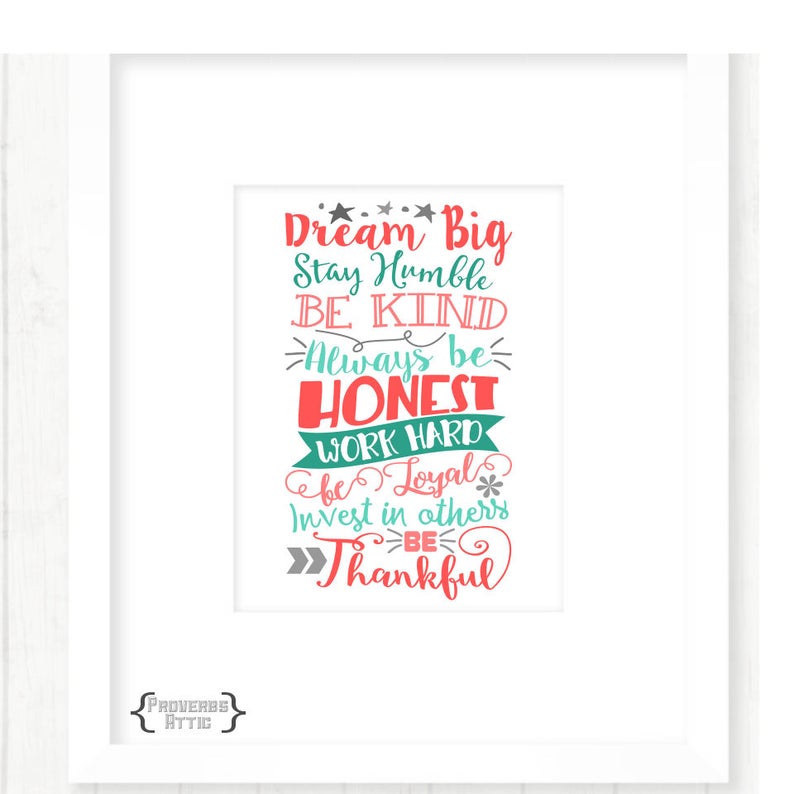 Dream Big Stay Humble Be Kind Vinyl Printable Subway Art T-shirt ...