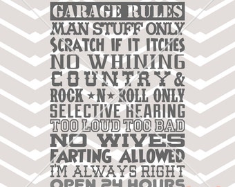 GARAGE RULES shop home house man men door wall sign vinyl art decal cutting printable signs prints Digital Instant Download Svg png eps dxf