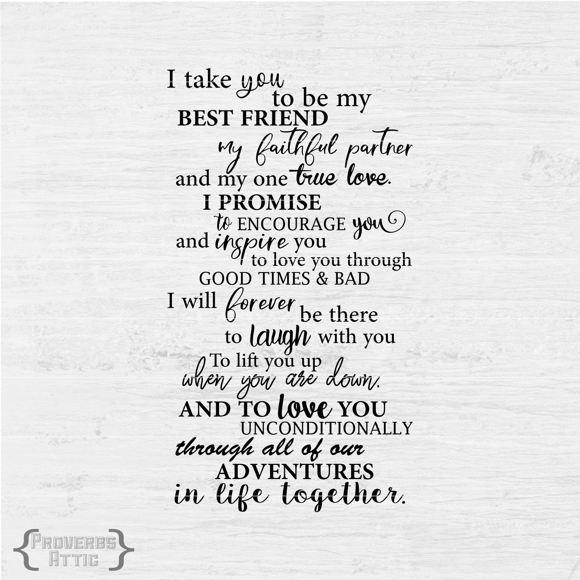 I Take You to Be My Best Friend DIGITAL Quote (Instant Download