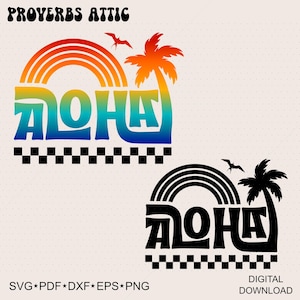 May include: A digital design featuring the word "Aloha" in gradient blue and green, with a rainbow, palm tree, and birds. The design includes a black and white checkered pattern at the bottom and the text "Proverbs Attic".