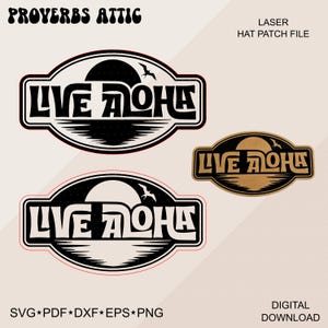 Peut inclure: Motif de patch de chapeau "Live Aloha" en noir et blanc avec un coucher de soleil et un oiseau. Le texte "Proverbs Attic" est en haut. Formats de fichiers : SVG, PDF, DXF, EPS et PNG. Téléchargement numérique.