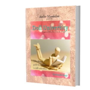 Doll Repair Book, Atelier Mandaline, Doll University, Doll Repair tutorials, Business Tutorials, Made in the USA