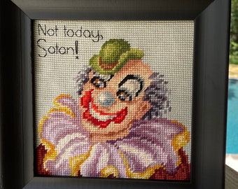 Offensive Funny Cross-Stitch Needlepoint Framed Clown Picture - Not today, Satan!