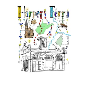 Harpers Ferry Art, Harpers Ferry Armory, John Brown&#39;s Raid, Harpers Ferry History, West Virginia, Jefferson County, Harpers Ferry Doodle Art