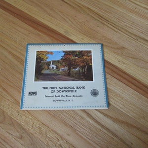 1975 CALENDAR The First National Bank Of Downsville, Downsville, NY...Customer Appreciation Calendar Notes In February, April, October & Nov