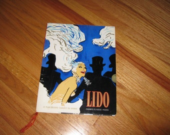LIDO BOOKLET FROM The 1960's Or 70's  "The Most Famous Night Club In The World" Lido Champs Elysees Paris Paper Picture Folio