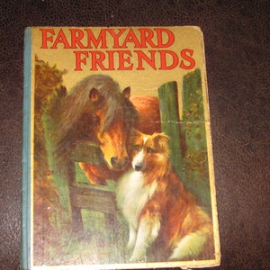MY PICTURE BOOK Of Farmyard Friends Vintage Child&#39;s Book Hardcover By Jessie Pope With Two Colored Plates & Over 60 Illustrations 1920&#39;s