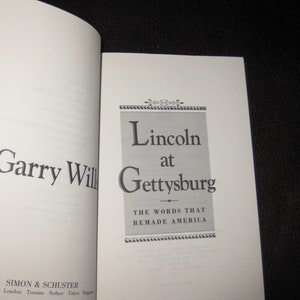 1992 LINCOLN AT GETTYSBURG The Words That Remade America By Garry Wills Hardcover 317 Pages With Dust Jacket