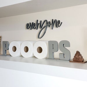Everyone Poops Toilet Paper Holder Shelf // Funny Bathroom Humor Decor // TP Sign Gray