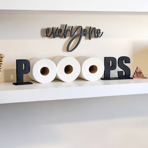 Everyone Poops Toilet Paper Holder Shelf // Funny Bathroom Humor Decor // TP Sign Black