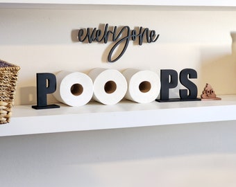 Everyone Poops Toilet Paper Holder Shelf // Funny Bathroom Humor Decor // TP Sign