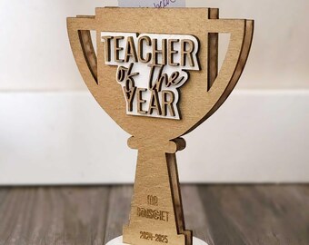 Teacher of the Year Trophy Gift Card Holder: Personalized Wood Teacher Appreciation Gift