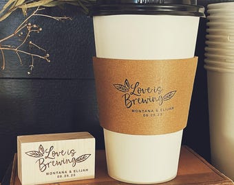 Custom Love is Brewing Coffee Cup Stamp for Party.