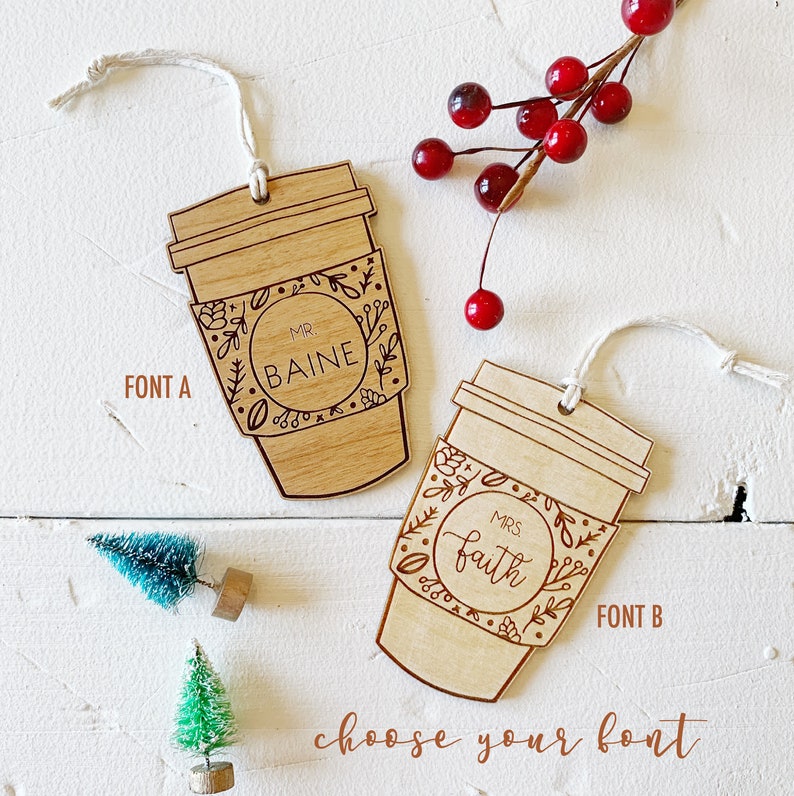 Personalized Wooden Christmas Teacher Ornament Gift. Coffee Mug Ornament. Coffee Cup Ornament. Teacher Gift Tag Ornament. Coffee Lover Gift. image 4