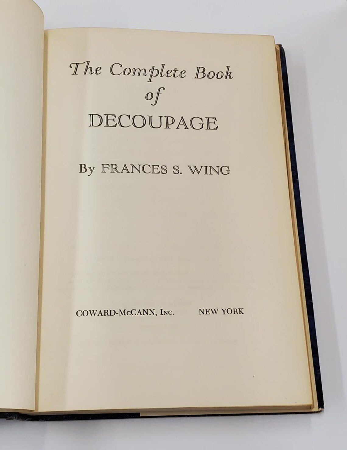 The Complete Book of Decoupage by Frances S Wing Vintage Etsy