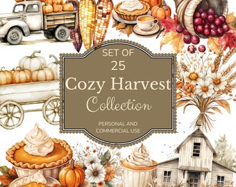 May include: A set of 25 watercolor illustrations featuring cozy harvest themes. The illustrations include pumpkins, corn, a farmhouse, a pie, a cup of coffee, a bouquet of flowers, and a truck carrying pumpkins. The text "Set of 25 Cozy Harvest Collection Personal and Commercial Use" is displayed on a brown label.
