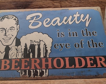beauty is in the eye of the beerholder