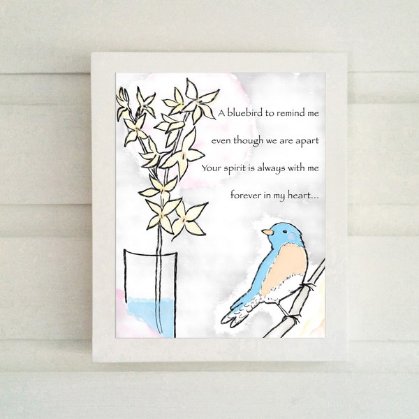 A Bluebird to Remind Me - Art Print - Choose from 4 Standard Sizes - Free Shipping