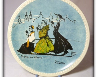 Vintage Collector Plate "When In Rome" by Norman Rockwell by Newell Pottery Co.