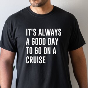Cruise Shirt, Cruise Ship Gift, Cruise Lover, Gift for Him, Unisex Shirt, Going on a Cruise, Gift for Her, Caribbean Cruise