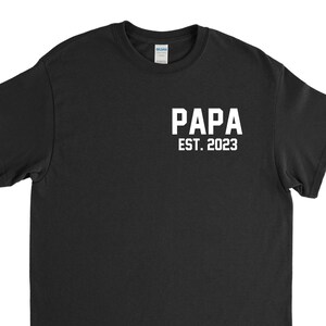 Papa Shirt, Papa 2023, Custom Papa Shirt, Papa Gift, Gift for Papa, Papa Fathers Day, Grandpa Gift, Fathers Day Gift