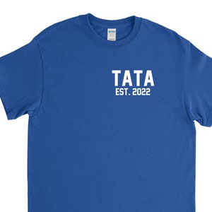 Tata 2022 Shirt, Tata Shirt, Tata Gift, Grandpa Shirt, Grandpa Gift, Tata Birthday Gift, Custom Tata Tee, Baby Reveal, New Tata