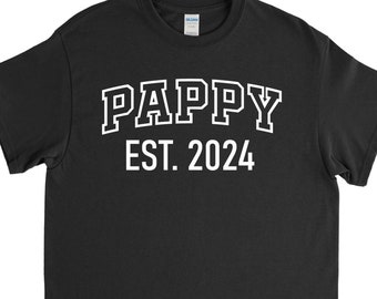 Pappy Shirt, Pappy Est 2024, Pappy Gift