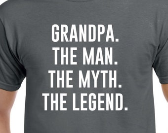 Funny Grandpa Gift - The Man The Myth The Legend - Fathers Day Gift - Grandpa Shirt