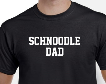 Schnoodle Dad Shirt - Schnoodle Shirt